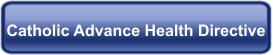 Catholic Advance Health Directive