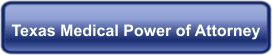 Texas Medical Power of Attorney