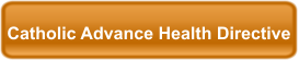 Catholic Advance Health Directive