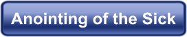 Anointing of the Sick
